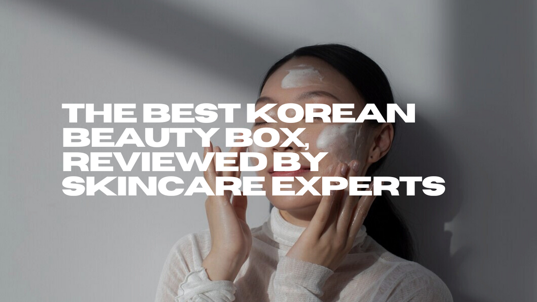 The Best Korean Beauty Box, Reviewed by Skincare Experts