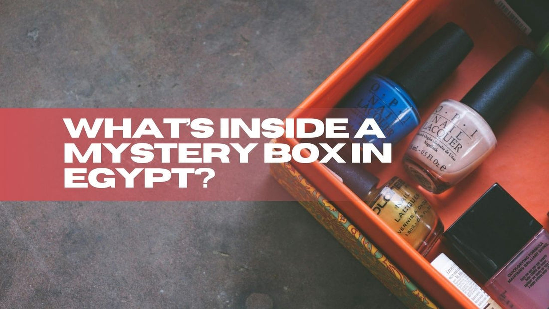 What’s Inside a Mystery Box in Egypt?