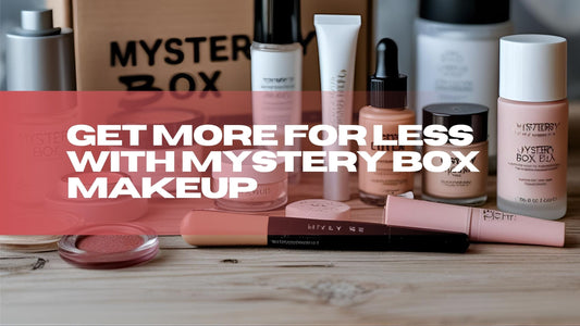 Mystery Box Makeup