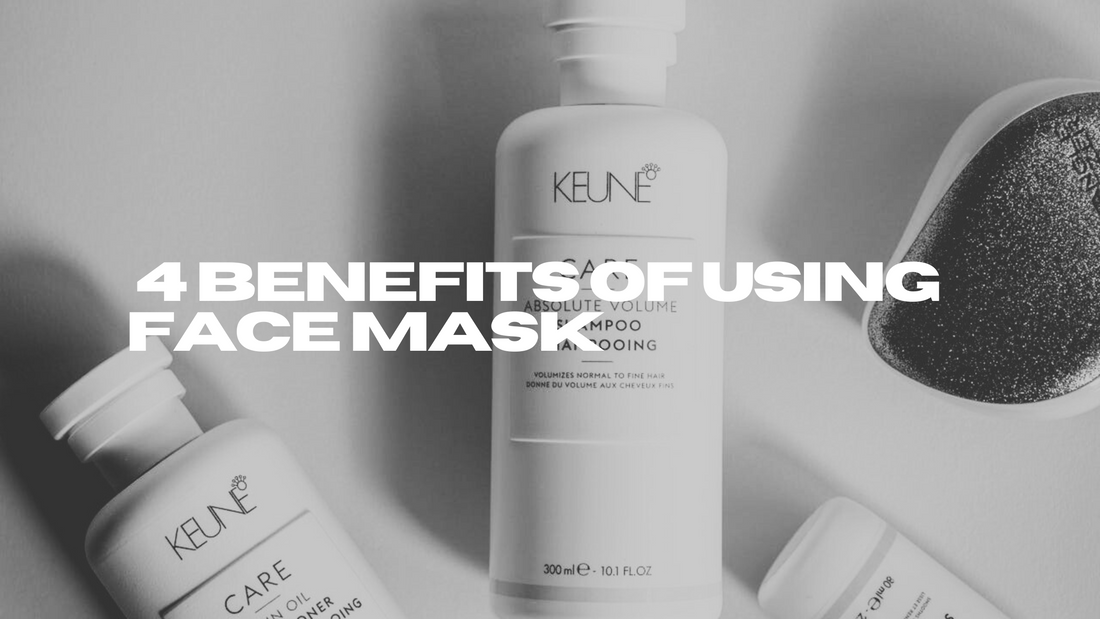  4 Benefits of Using Face Mask 